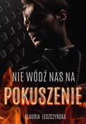 Książka : Nie wódź n... - Klaudia Leszczyńska