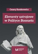 Elementy u... - Cezary Kunderewicz, Anna Pikulska-Radomska, Adam Wielomski - Ksiegarnia w UK