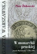 W monarchi... - Piotr Żbikowski -  Książka z wysyłką do UK
