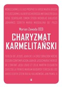 Charyzmat ... - Marian Zawada OCD -  Polish Bookstore 