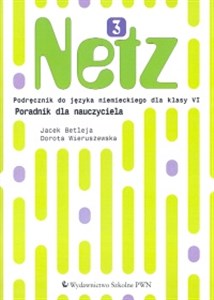 Obrazek Netz 3 Poradnik dla nauczyciela Szkoła podstawowa