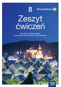 Picture of Język niemiecki Deutschtour zeszyt ćwiczeń dla klasy 8 szkoły podstawowej EDYCJA 2020-2022