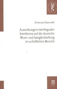 Picture of Auswirkungen interlingualer Interferenz auf die deutsche Wort- und Satzgliedstellung im schriftlichen Bereich