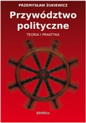 Przywództw... - Przemysław Żukiewicz -  books from Poland