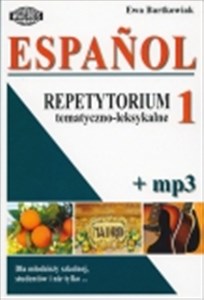 Picture of Espanol Repetytorium tematyczno-leksykalne 1+ mp3 Hiszpański dla młodzieży szkolnej, studentów i nie tylko ...
