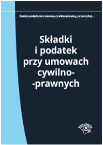 Obrazek Składki i podatek przy umowach cywilnoprawnych