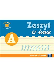 Picture of Szkoła na miarę Zeszyt w linie A Materiały dodatkowe edukacja wczesnoszkolna