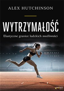 Picture of Wytrzymałość Elastyczne granice ludzkich możliwości