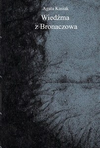 Picture of Wiedźma z Bronaczowa BR