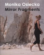 Zobacz : Mirror Fra... - Monika Osiecka