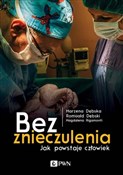 Polska książka : Bez zniecz... - Magdalena Rigamonti, Marzena Dębska, Romuald Dębski