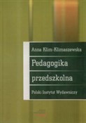 Pedagogika... - Anna Klim-Klimaszewska -  foreign books in polish 
