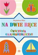 Polska książka : Na dwie rę... - Magdalena Hinz