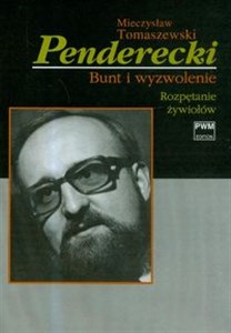 Picture of Penderecki Bunt i wyzwolenie Tom 1