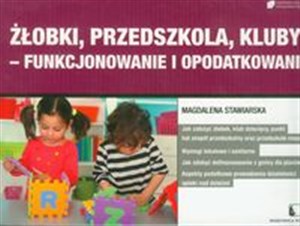 Picture of Żłobki, przedszkola, kluby - funkcjonowanie i opodatkowanie