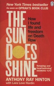 Obrazek The Sun Does Shine How I Found Life and Freedom on Death Row