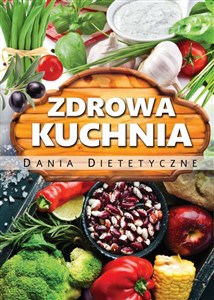 Picture of Zdrowa kuchnia Dania dietetyczne