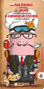 Obrazek Pan Świnka i zawody Mr Pig and professions Monsieur Cochon et les métiers