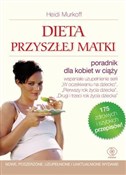 Książka : Dieta przy... - Heidi E. Murkoff, Sharon Mazel