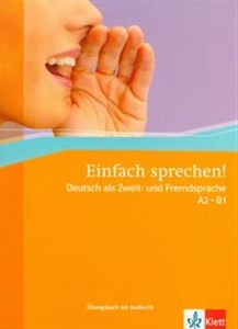 Picture of Einfach sprechen A2-B1 z płytą CD Deutsch als Zweit- und Fremdsprache