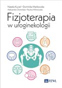 Zobacz : Fizjoterap... - Natalia Kuciel, Dominika Markowska, Aleksandra Chomińska, Paulina Wiśniowska