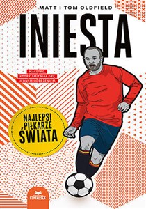 Obrazek Iniesta. Najlepsi piłkarze świata