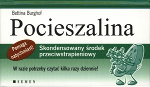 Obrazek Pocieszalina Skondensowany środek przeciwstrapieniowy