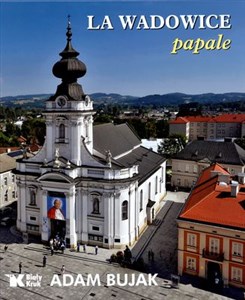 Picture of La Wadowice papale