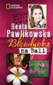 Blondynka ... - Beata Pawlikowska - Ksiegarnia w UK