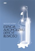 Esencja al... - Krzysztof Jaźwiec -  Polish Bookstore 