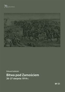 Obrazek Bitwa pod Zamościem 26-27 sierpnia 1914 r.