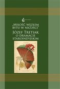 Miłość węz... - Józef Tretiak -  books from Poland