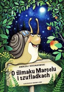 Obrazek O ślimaku Marcelu i szufladkach