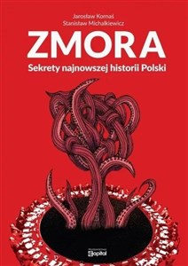 Picture of Zmora Sekrety najnowszej historii Polski