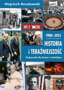Picture of Historia i teraźniejszość 2 1980-2015 Podręcznik Liceum technikum