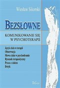 Bezsłowne ... - Wiesław Sikorski -  foreign books in polish 