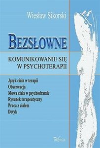 Picture of Bezsłowne komunikowanie się w psychoterapii