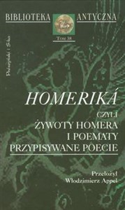 Picture of Homerik czyli żywoty Homera i poematy przypisywane poecie