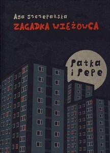 Picture of Patka i Pepe Zagadka Wieżowca