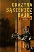 Bajki dla ... - Grażyna Bąkiewicz -  foreign books in polish 