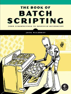 Picture of MCLARNEY, J: BOOK OF BATCH SCRIPTING