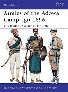 Obrazek Armies of the Adowa Campaign 1896: The Italian Disaster in Ethiopia