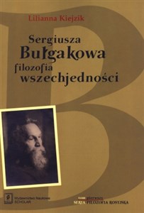 Picture of Sergiusza Bułgakowa filozofia wszechjedności Tom 1