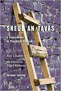 Obrazek Skeul an Tavas A Coursebook in Standard Cornish