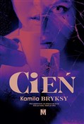 Książka : Cień - Kamila Bryksy