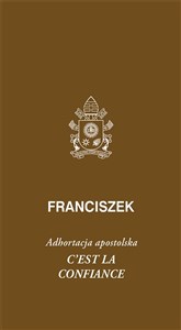 Obrazek Cest la confiance. Adhortacja apostolska