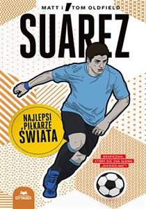 Obrazek Suarez. Najlepsi piłkarze świata