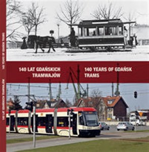 Picture of 140 lat gdańskich tramwajów 140 years of Gdansk trams