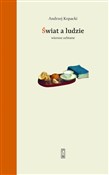 Polska książka : Świat a lu... - Andrzej Kopacki