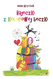 Picture of Bajeczki z kolorowej beczki